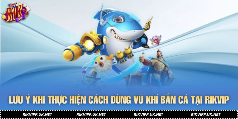 Lưu ý khi áp dụng mẹo chơi bắn cá thần tài tại nền tảng